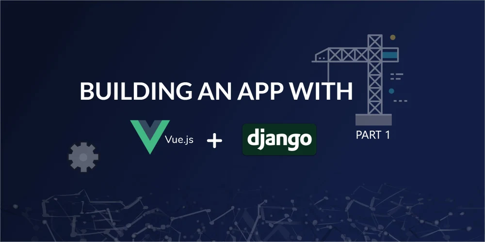 vue-django scotchio banner